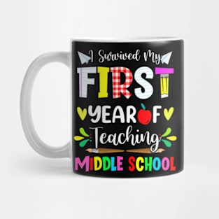 Survived My First Year Teaching Middle School Back To School Mug